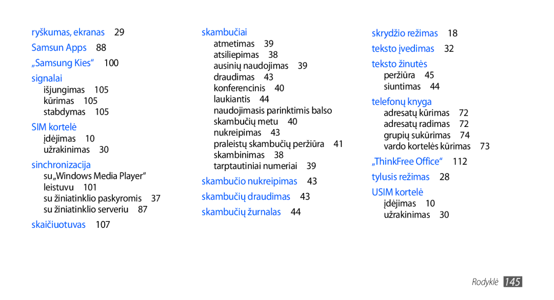 Samsung GT-I9001HKDSEB manual Su„Windows Media Player leistuvu , Ausinių naudojimas  